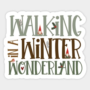 Walking in a Winter Wonderland Sticker